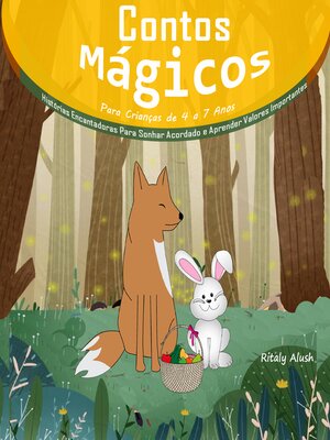 cover image of Contos Mágicos Para Crianças de 4 a 7 Anos